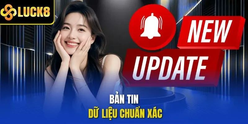 Bản tin dữ liệu chuẩn xác